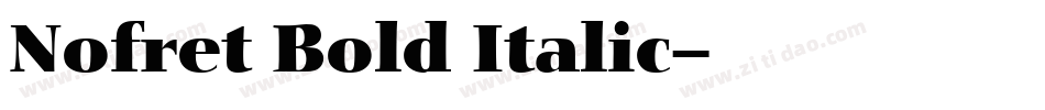 Nofret Bold Italic字体转换